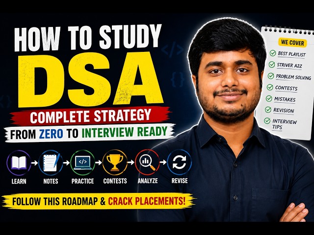 How to Learn DSA from Zero | Complete DSA Roadmap for Placements & Interviews | Striver A2Z