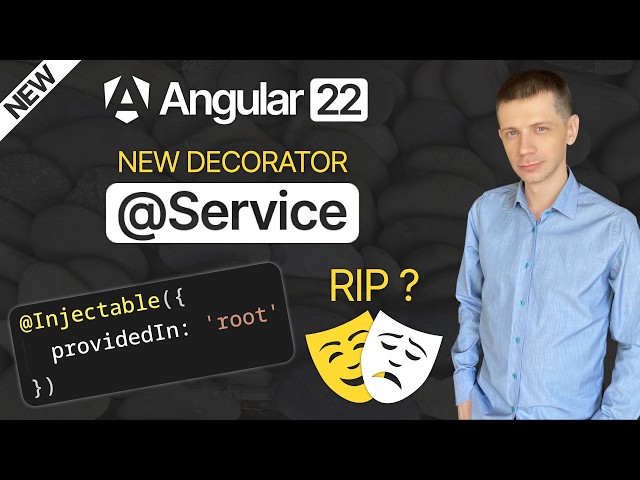 New in Angular 22: @Service Instead of @Injectable