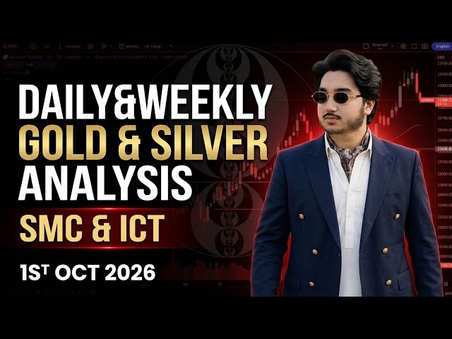 ICT Daily & Weekly Analysis & prediction ￼Gold (XAUUSD) & Silver (XAGUSD) 1St Oct 2026