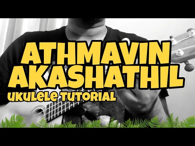 Athmavin Akasathil - Njan Prakashan | Ukulele Tutorials Malayalam | EASY 5 CHORDS | Alen Jojan | ഞാൻ