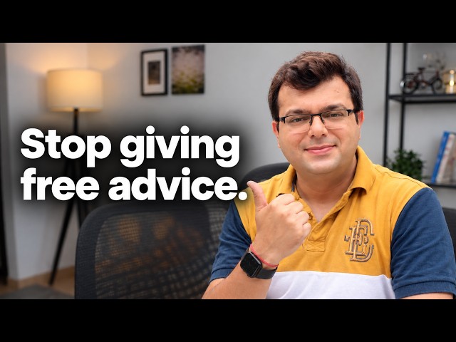 Stop Giving FREE Advice (Deep Psychology)