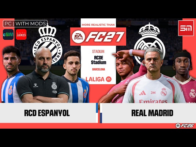 Espanyol vs Real Madrid | La Liga 2026-27 | EA FC 26 with Mods (More Realistic Than FC 27)