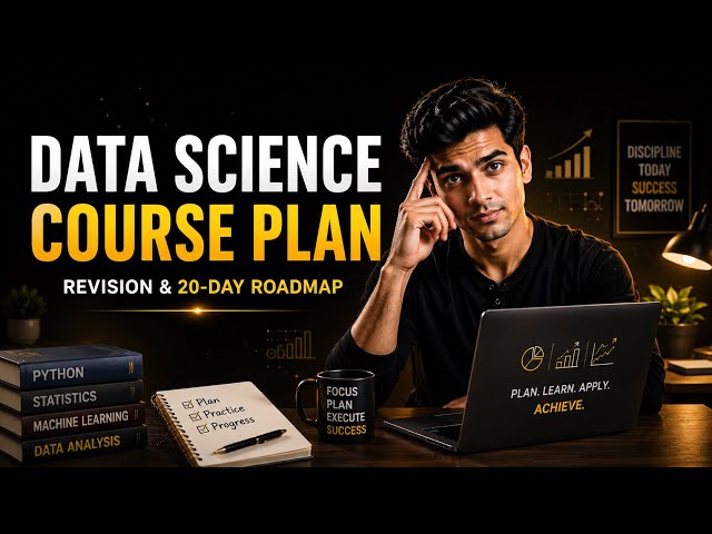 Data Science Course Plan | Quick Revision & Complete 20-Day Learning Roadmap