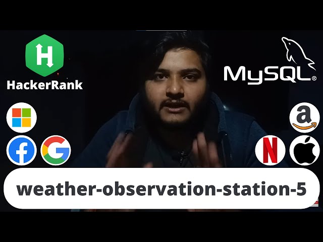 HackerRank weather observation station 5 Problem | SQL | Ashutosh Kumar