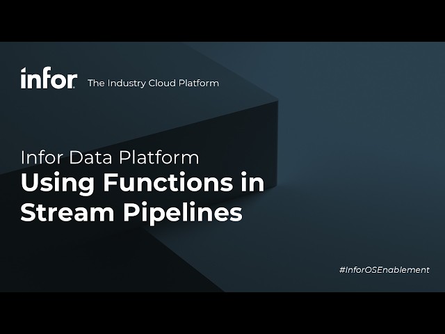 Infor Data Fabric - Stream Pipelines - Funciones