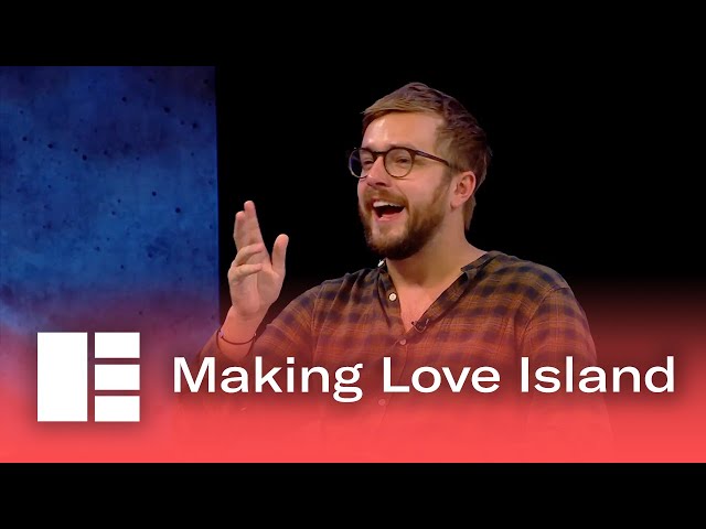Beyond The Villa: How Love Island Is Made | Edinburgh TV Festival