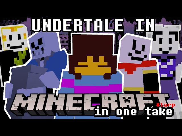 Undertale Minecraft roleplay but in one take