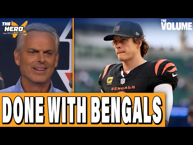 Joe Burrow DONE with Bengals + are Ravens OVERRATED? | Colin Cowherd: HERD NFL