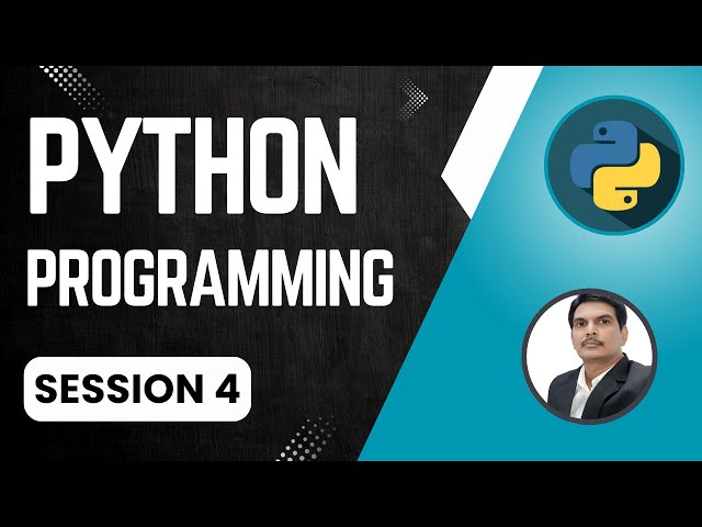 Session 4- Python Programming for Selenium