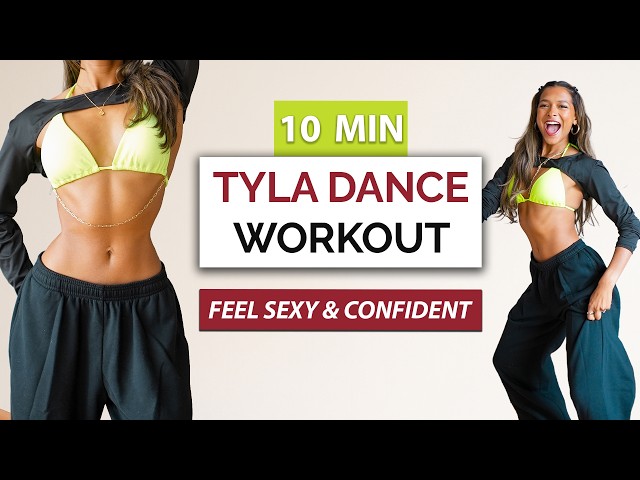 10 MIN TYLA DANCE WORKOUT | Full Body Fat Burn, No Jumping