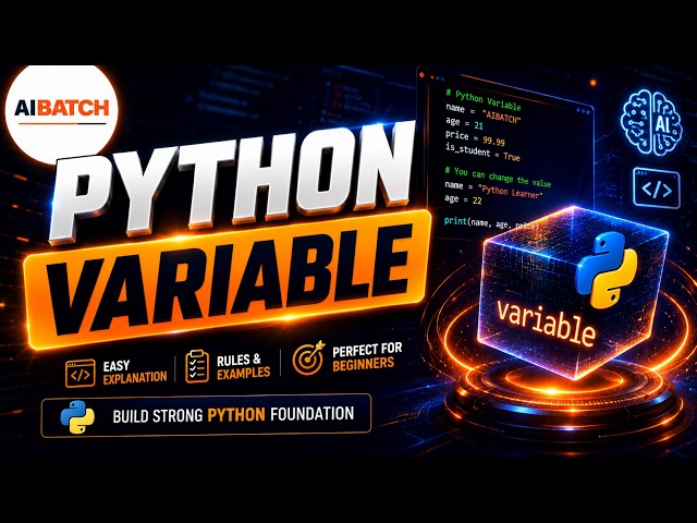 Python Variables Full Tutorial 2026 | AIBATCH Classes