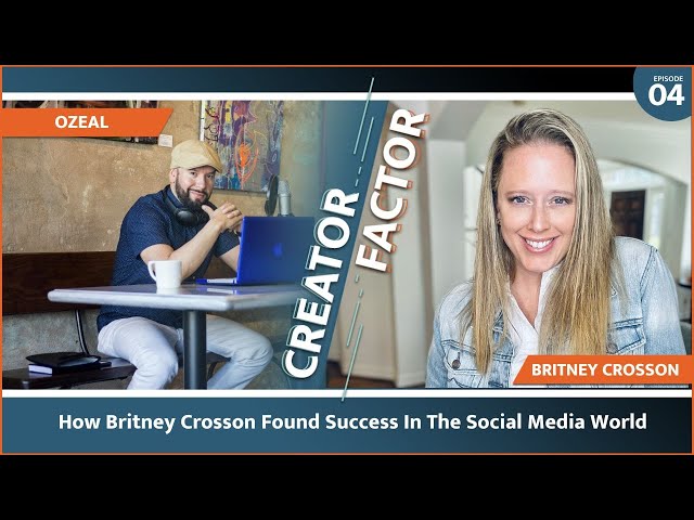 From Spotlight to Social Media Expert: How Britney Crosson found success in the social media world