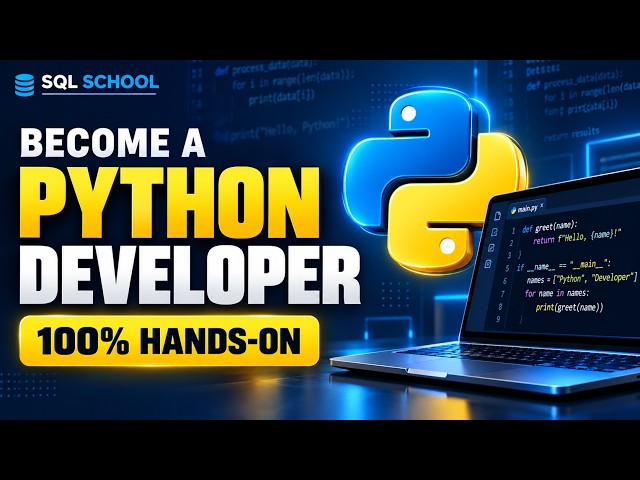 Become a Python Developer in 2026  100% Hands On Python Training  SQL School