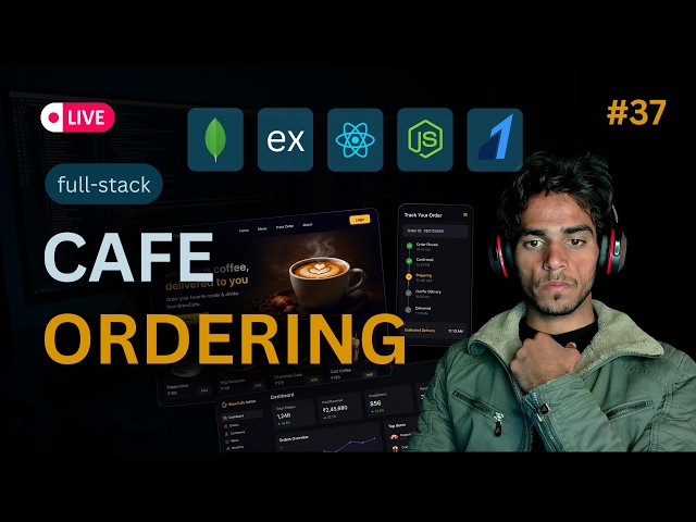 MERN: Cafe Ordering full-stack SAAS Project Live | DAY 37