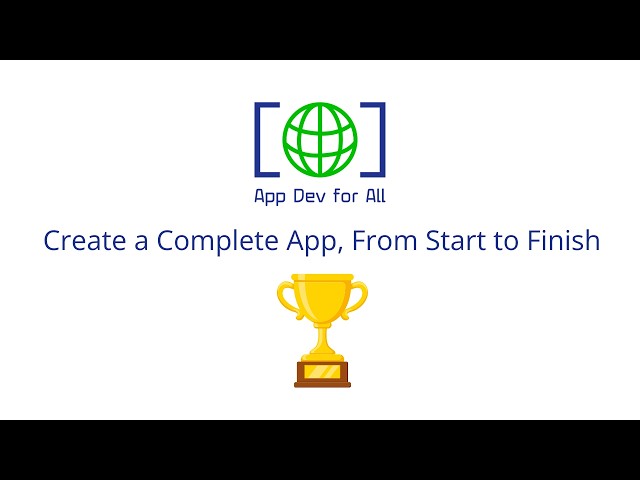 Create a Complete App, From Start to Finish in CoGo™