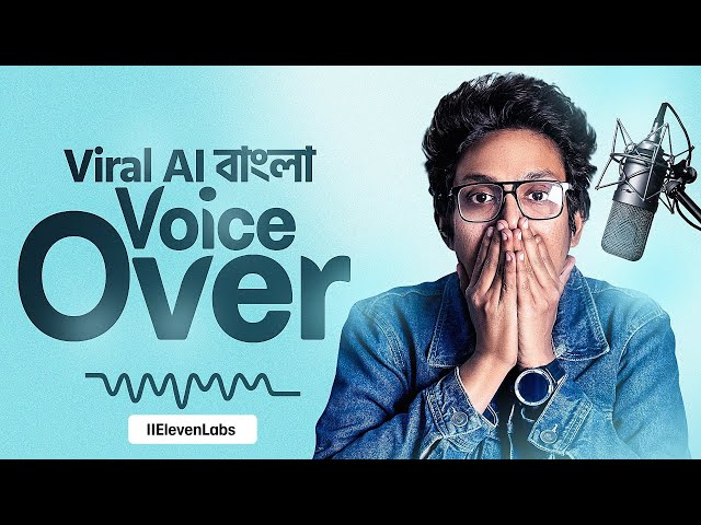 Free Viral Bangla AI Voice Generator | Elevenlabs | বাংলা ভয়েস ওভার