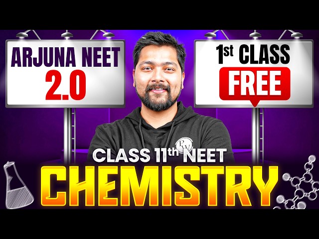 Arjuna NEET 2.0 2027 - 1st Free Class of Physical Chemistry by Nikhil Sir 🔥