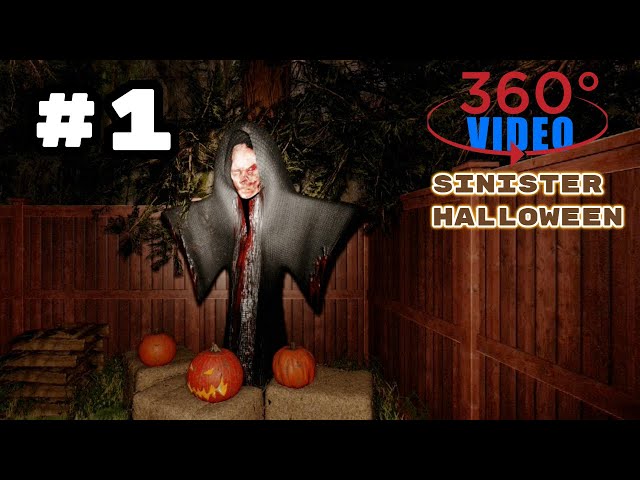 360° VR VIDEO - Sinister Halloween #1