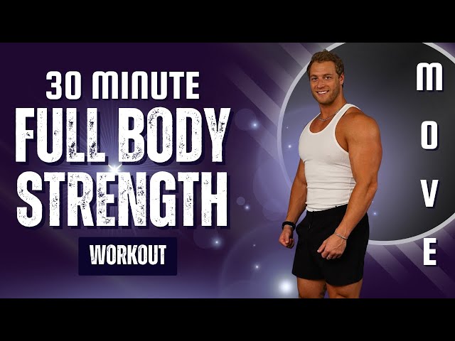 33 Minute Full Body Strength Workout | with Stratton
