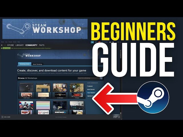 Steam Workshop Beginners Guide (2025)