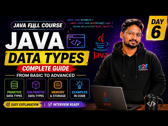 Java Data Types in One Shot 🔥 | Day 6 Java Full Course | Beginner to Advanced