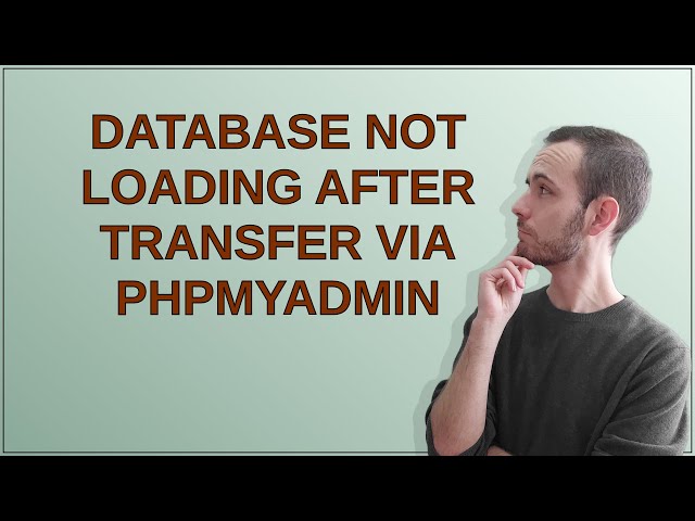 Wordpress: Database not loading after transfer via phpmyadmin