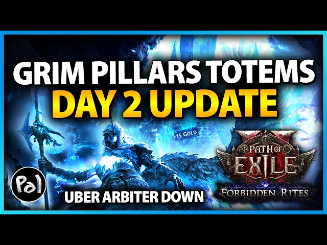 Smashing the Endgame | Grim Pillars Totems Oracle Day 2 Update | Path of Exile 2