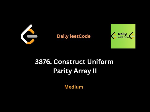 3876  Construct Uniform Parity Array II | Python