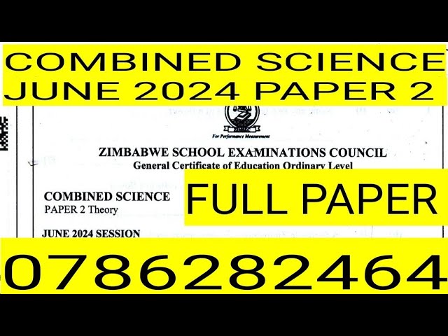 COMBINED SCIENCE JUNE 2024 PAPER 2 FULL PAPER 💥💥💥