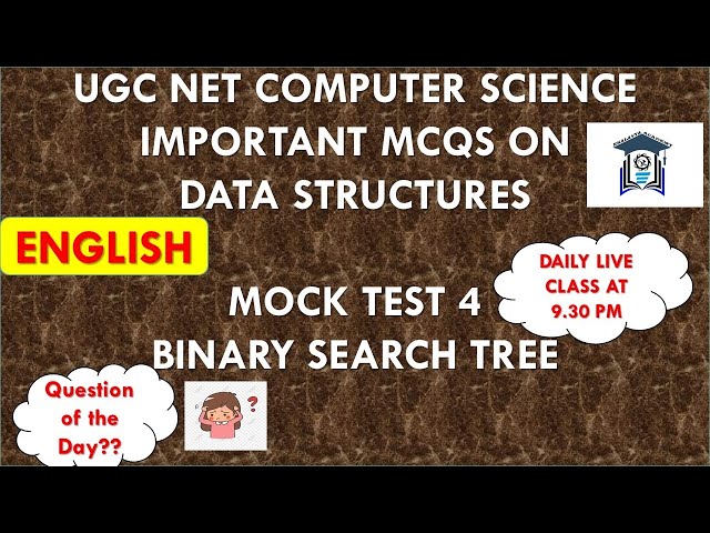 (Mock Test 4)  UGC NET Computer Science | Data Structures MCQs | TNSET 2021 | Binary Search Tree