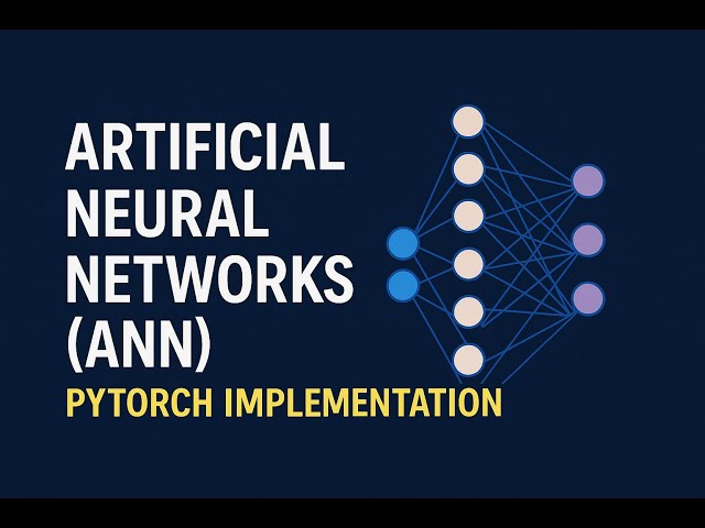 Artificial Neural Networks (ANN) + PyTorch Implementation in 8 Mins! #artificialneuralnetwork