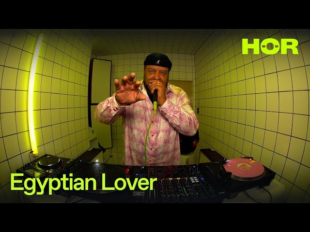 Egyptian Lover (HYBRID) | HÖR - November 16 / 2025