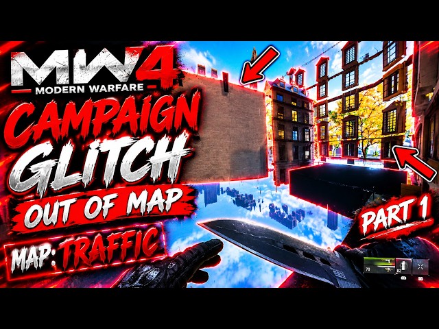 Modern Warfare 4 CAMPAIGN Glitches NEW 2 SOLO OUT OF THE MAPS On TRAFFIC Part 1