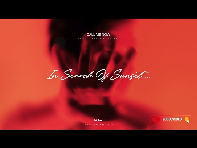 Pascal Junior & Inktone - Call Me Now