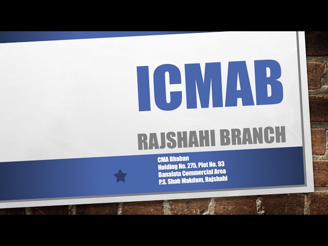 ICMAB Rajshahi Branch