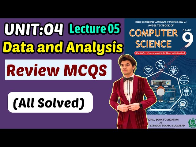MCQs | Chapter 4 Data & Analysis | Class 9 Computer Science Federal Board New Book 2025 NBF