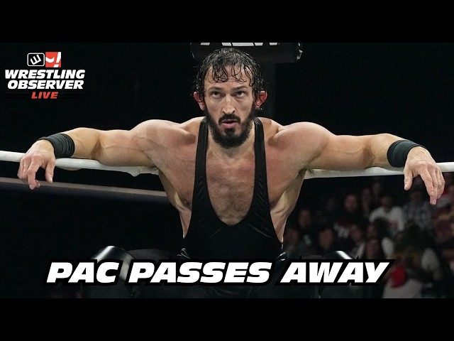 Fallece PAC a los 40 años | Wrestling Observer Live