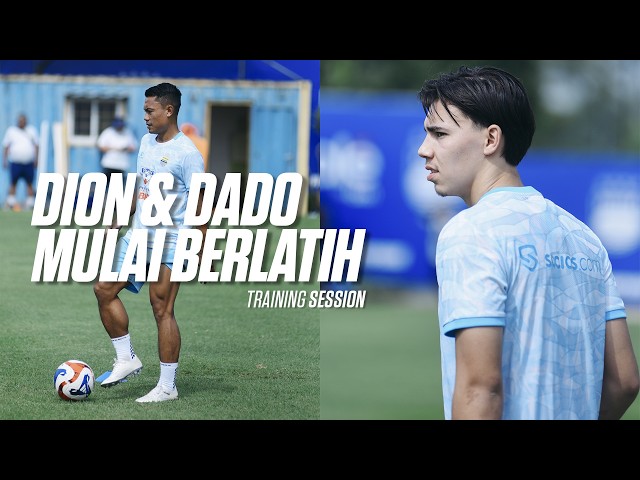 Latihan Perdana Dion Markx dan Kembalinya Dedi Kusnandar | Training Sessions