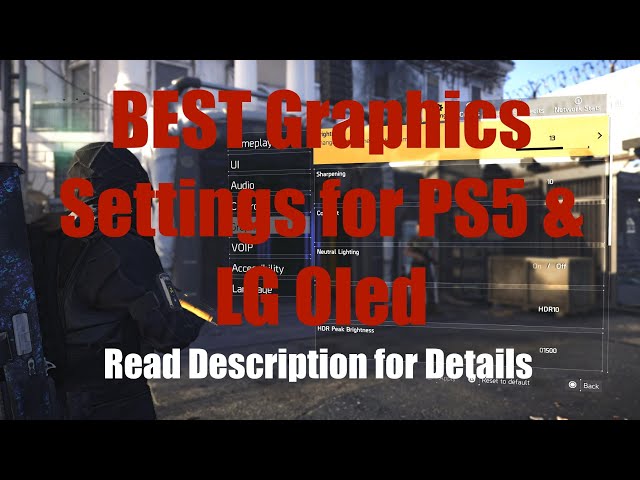 The Division 2 | BEST GRAPHICS SETTINGS for PS5 & LG OLED 