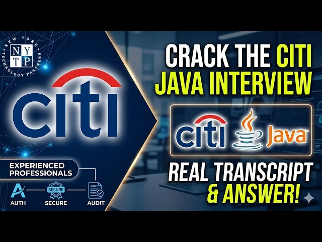 Citi Bank Java Developer Interview Questions | 5+ Years | Java, Spring Boot & Microservices