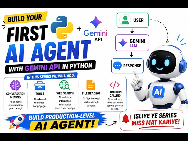 Build Your First AI Agent with Python & Gemini API | Beginner Tutorial