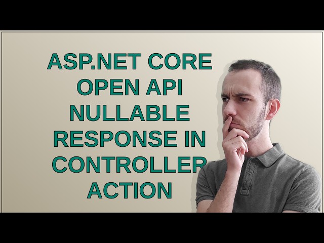 ASP.NET Core Open API nullable response in controller action