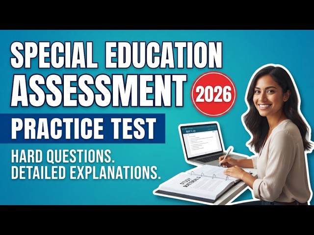 Assessment in Special Education Practice Test: Master These 10 Key Questions with Explained Answers!