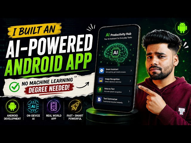 Built an AI-Powered Android App (No Machine Learning Degree Needed)