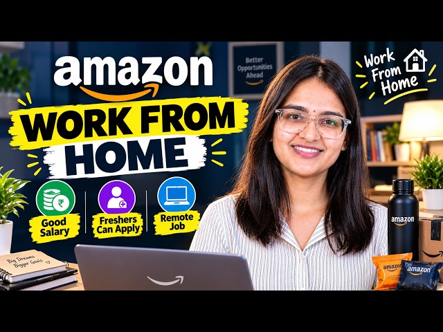 🚨Amazon Work From Home Job 2026 | Freshers Can Apply | Official Job | remote Job