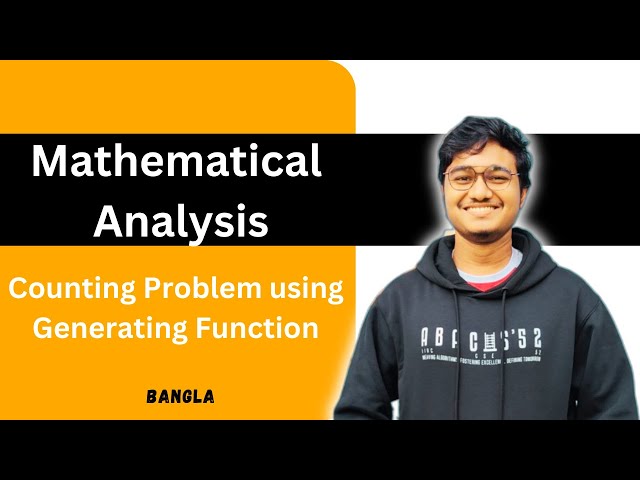 Counting Problem using Generating Function in Bangla || Mathematical Analysis || CSE
