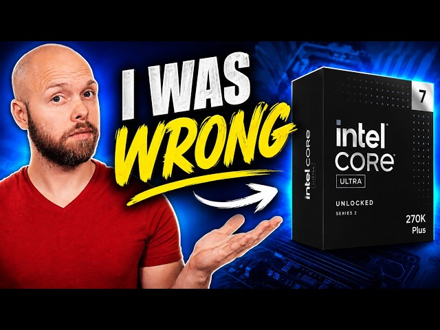 The Intel 270K Plus Keeps Surprising Me