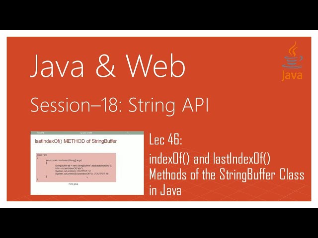 String API in Java | #46 | indexOf() and lastIndexOf() Methods of the StringBuffer Class in Java