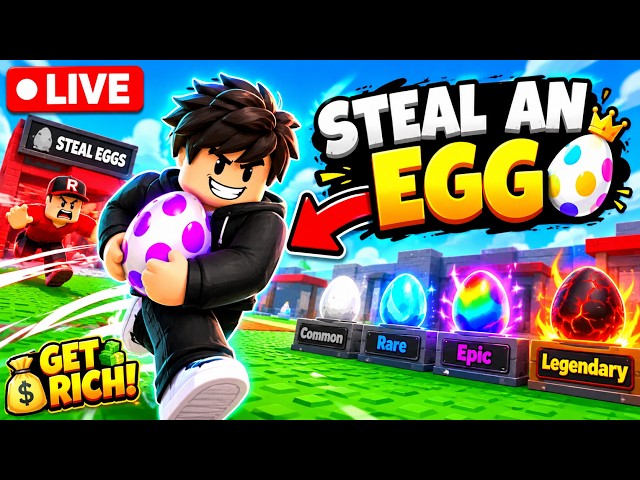 🔴 LIVE! STEALING THE RAREST EGGS in Roblox! 🥚💰 | Steal an Egg