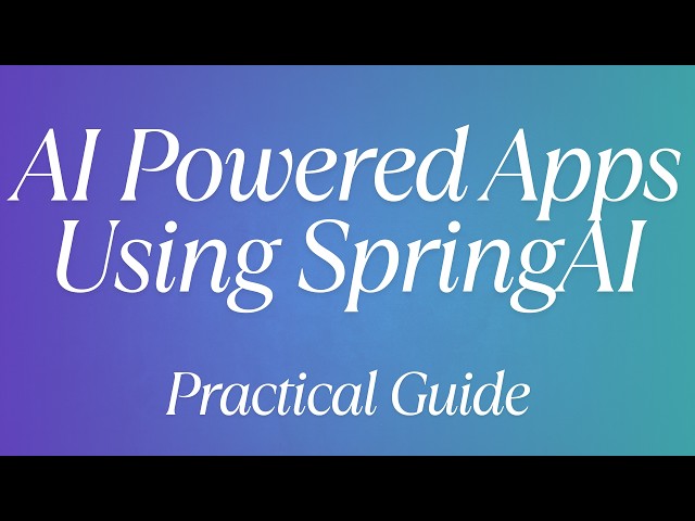 Hands On Spring AI  - Build AI Powered Spring Boot Apps  - Audio